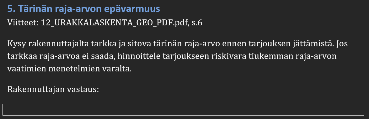 Laskentamuistion kohta, jossa on kysymys rakennuttajalle, lähdeviite ja tyhjä kenttä rakennuttajan vastaukselle.
